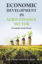 Economic Development In Agro-Finance Sector