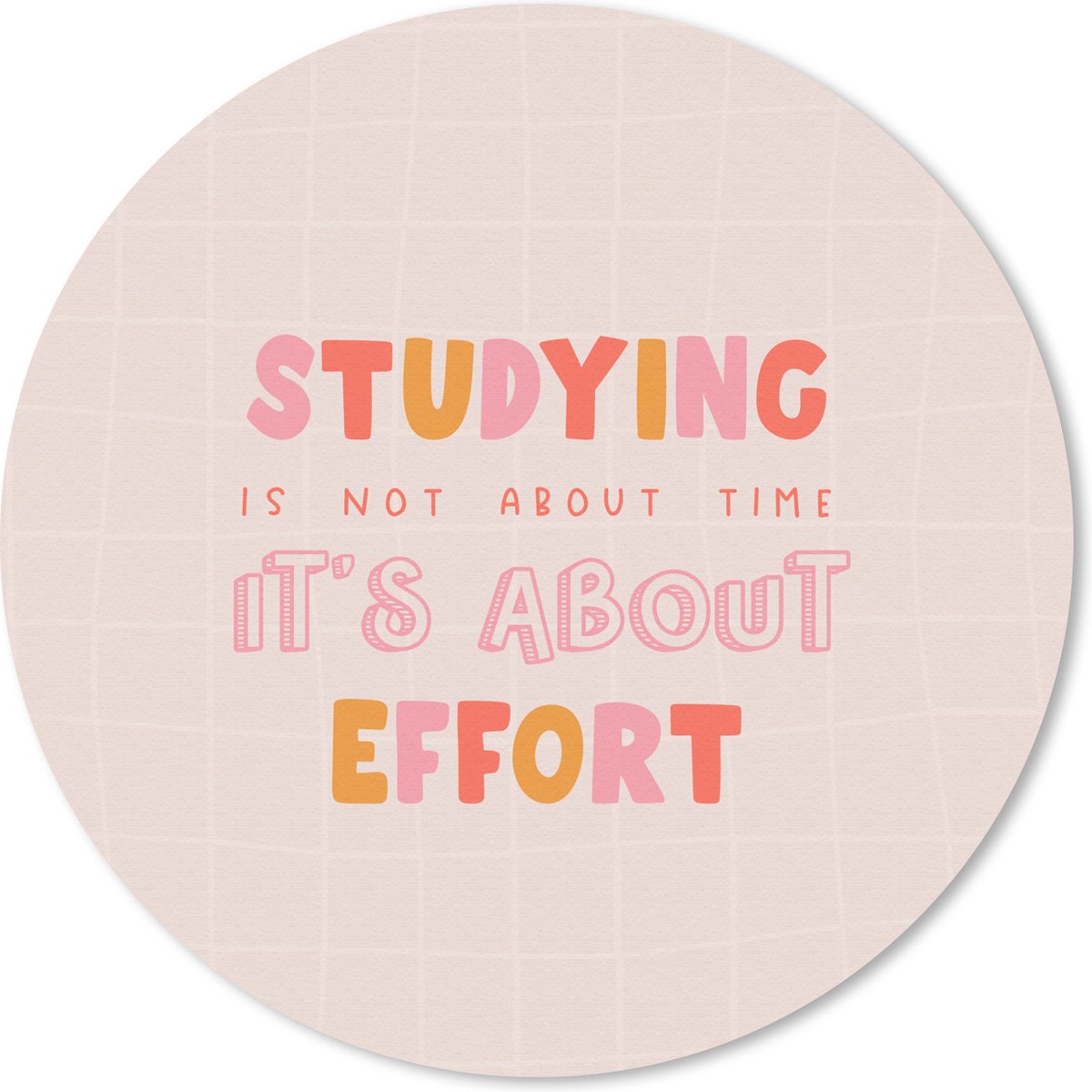 Muismat rond 20x20 cm - Mousepad Quote - Studenten - Tijd - Ronde muismatten