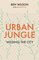 Urban Jungle