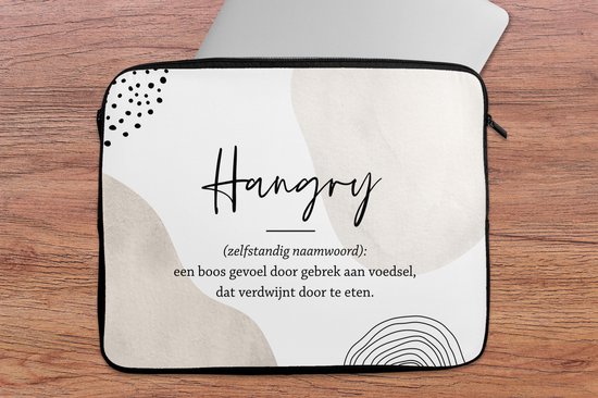 Housse pour ordinateur portable 15,6 pouces - Hangry - Dictons - Définition Hangry - Dictionnaire - Citations - Housse pour ordinateur portable - Dimensions intérieures 39,5x29,5 cm - Dos noir