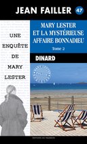 Les enquêtes de Mary Lester 47 - La mystérieuse affaire Bonnadieu - Tome 2