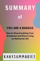 SUMMARY OF YOU ARE A BADASS