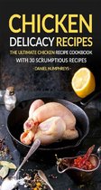 Chicken Delicacy Recipes