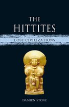 Lost Civilizations - The Hittites