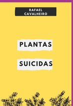 Plantas Suicidas