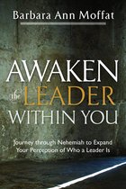 Awaken the Leader Within You