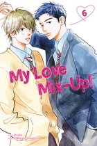My Love Mix-Up! 6 - My Love Mix-Up!, Vol. 6