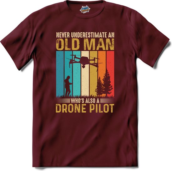 Never underestimate an old man drone pilot | Drone met camera | Mini drones - T-Shirt - Unisex - Burgundy - Maat XL