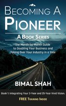 Becoming A Pioneer- A Book Series - Book 1