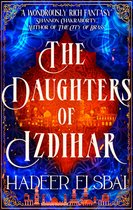 The Alamaxa Duology 1 - The Daughters of Izdihar