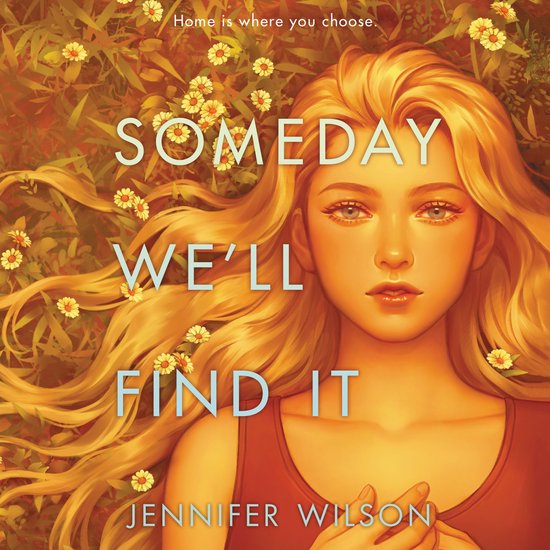 Someday We’ll Find It - cover