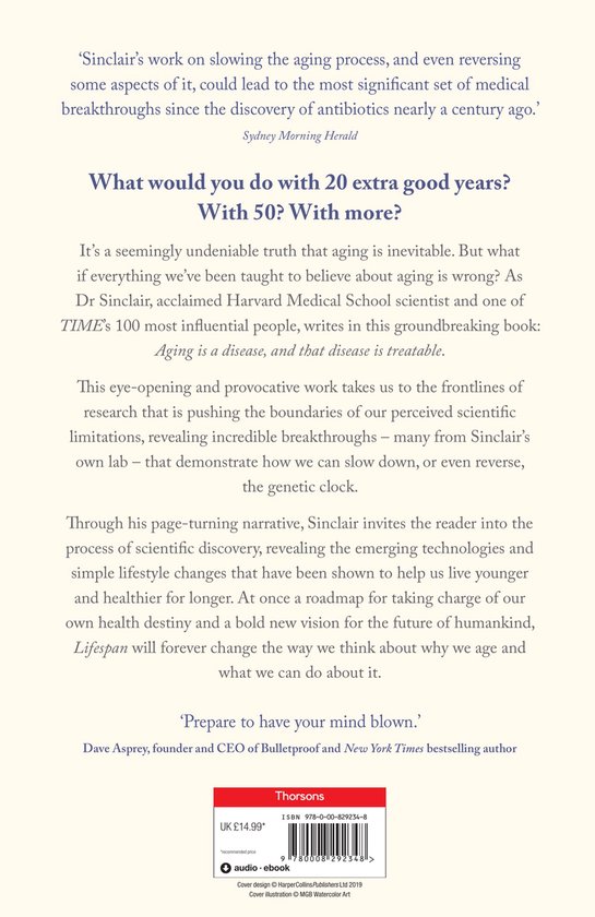 Lifespan Why We Age  and Why We Dont Have To