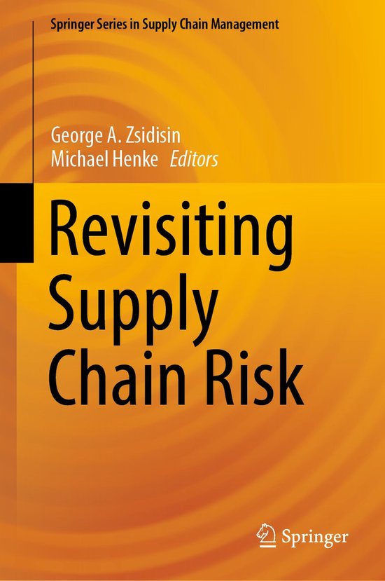 Springer Series in Supply Chain Management7- Revisiting Supp ... - cover