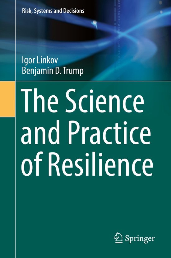 Risk, Systems and Decisions-The Science and Practice of Resi ... - cover