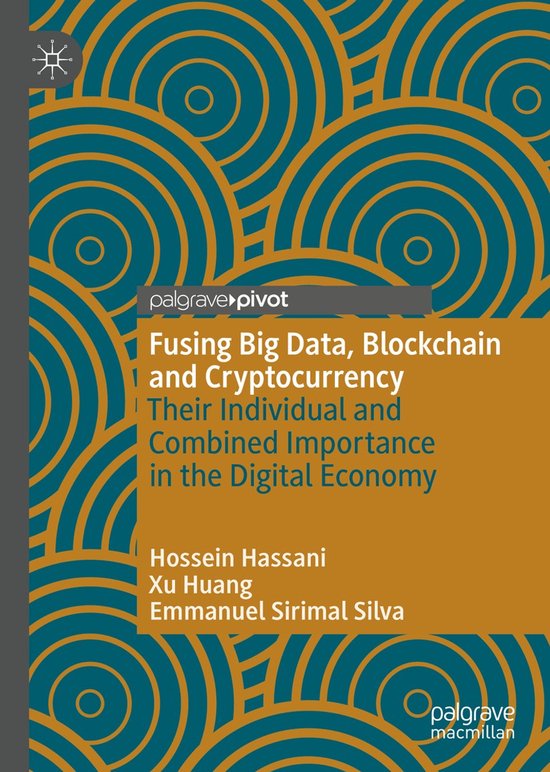Fusing Big Data Blockchain and Cryptocurrency - cover