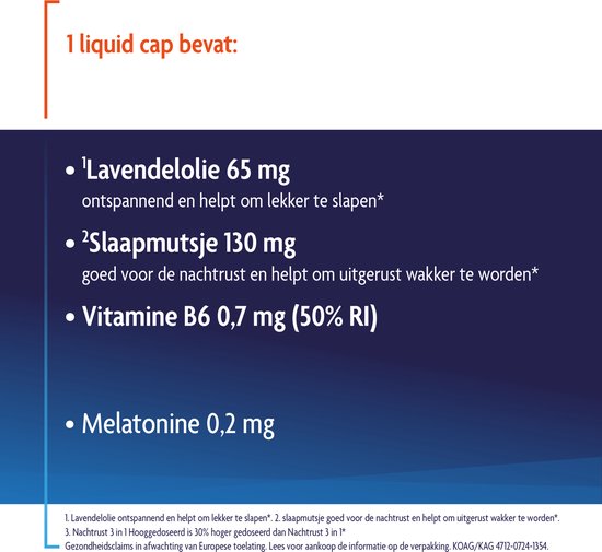 Informatie over 1 liquid cap van Shiepz Nachtrust 3 in 1: Lavendelolie 65 mg, Slaapmutsje 130 mg, Vitamine B6 0,7 mg, Melatonine 0,2 mg.