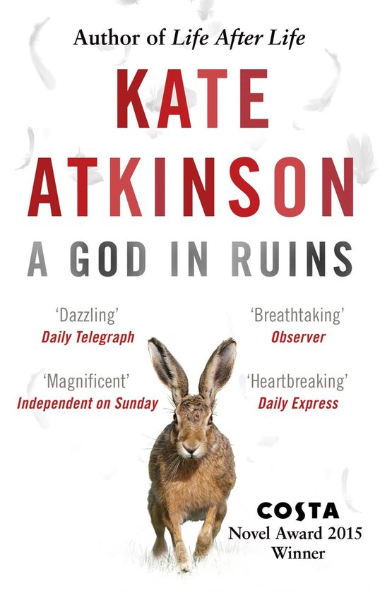 Boekomslag met een haas op de voorgrond, de titel 'A God In Ruins' en auteur Kate Atkinson.