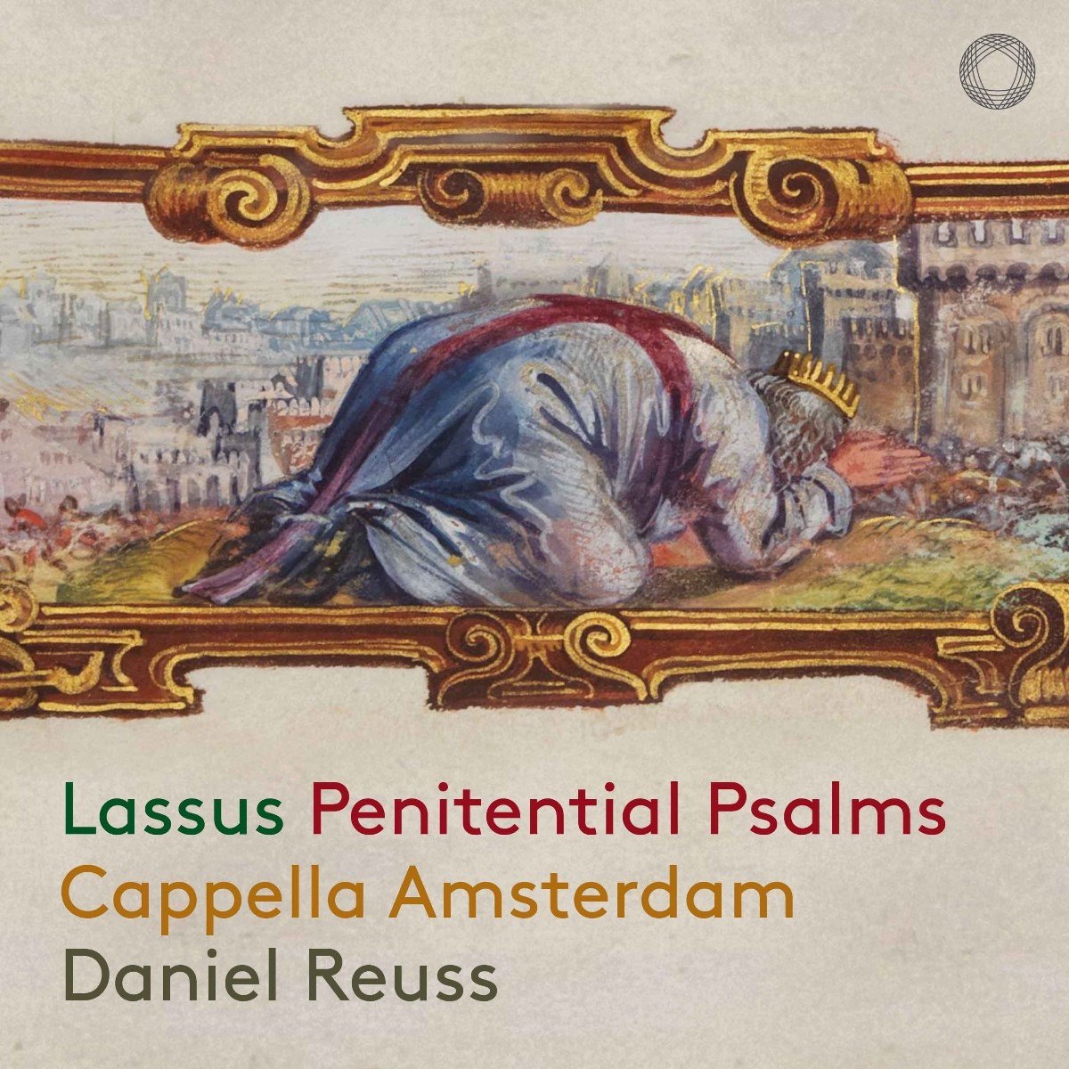 Cappella Amsterdam, Daniel Reuss - De Lassus: Penitential Psalms (2 CD)