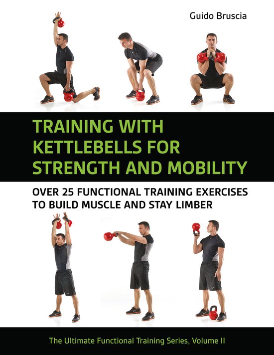 Training with Kettlebells for Strength and Mobility. - cover