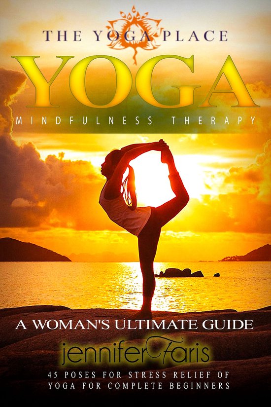 The Yoga Place Book - Yoga & Mindfulness Therapy: A Woman's  ... - cover