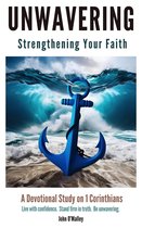 Unwavering: Strengthening Your Faith