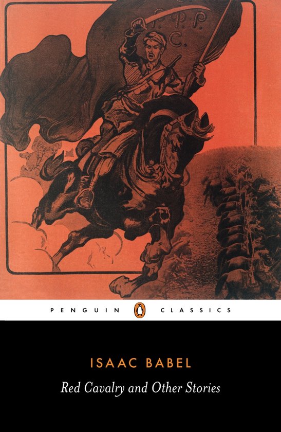 Livre 'Red Cavalry and Other Stories' d'Isaac Babel, avec sur la couverture un cavalier à cheval brandissant un sabre et un drapeau.