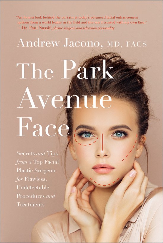 The Park Avenue Face: Secrets and Tips from a Top Facial Pla ... - cover