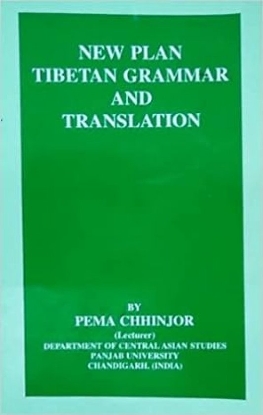 New Plan Tibetan Grammar and Translation - cover