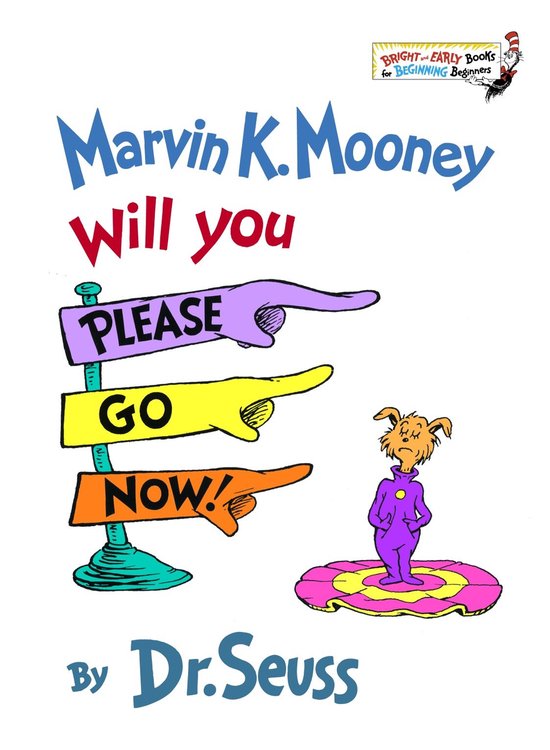 Marvin K. Mooney, Will You Please Go Now - cover