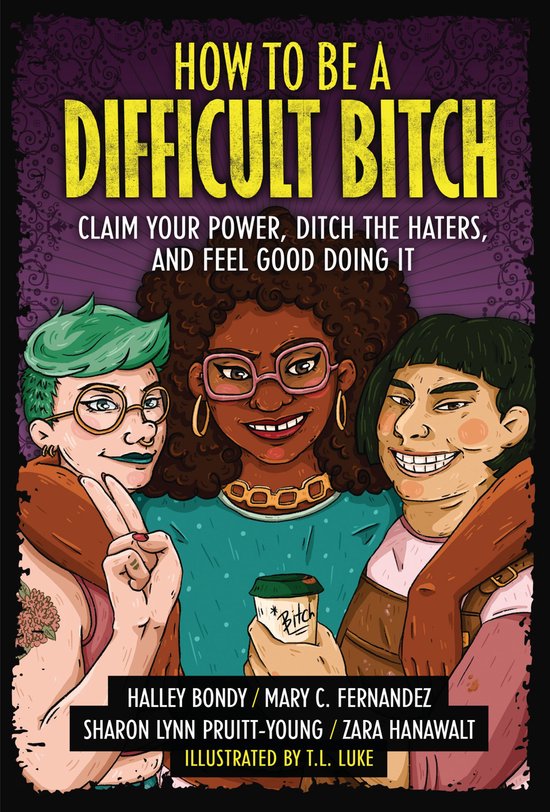 How to Be a Difficult Bitch - cover