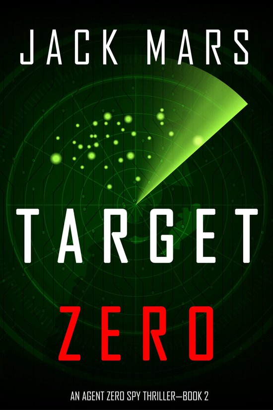 An Agent Zero Spy Thriller 2 - Target Zero (An Agent Zero Sp ... - cover