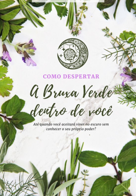 Como Despertar A Bruxa Verde Dentro De Você - cover
