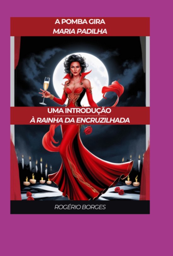 Os Segredos Ardentes De Maria Padilha - cover