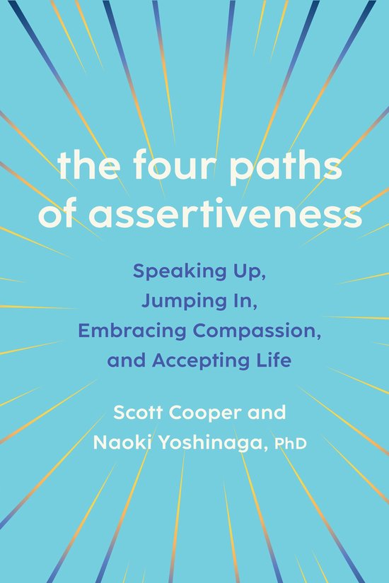The Four Paths of Assertiveness - cover