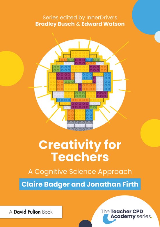 The Teacher CPD Academy- Creativity for Teachers - cover