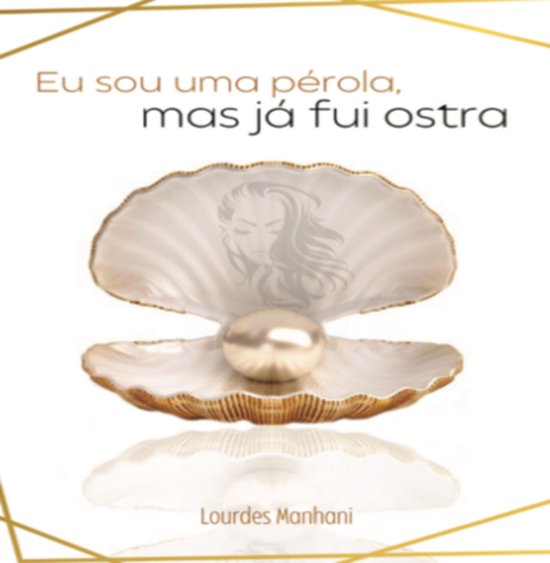 Eu Sou Pérola, Mas Já Fui Ostra - cover