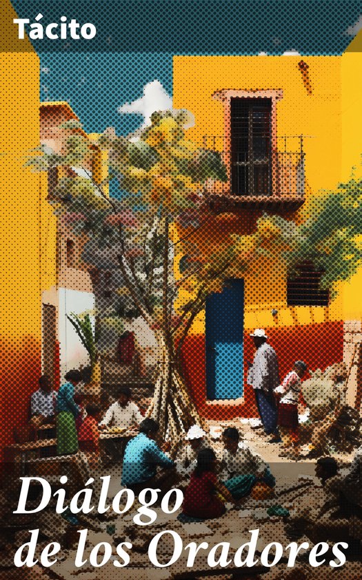 Diálogo de los Oradores - cover