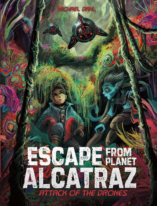 Escape from Planet Alcatraz - Attack of the Drones