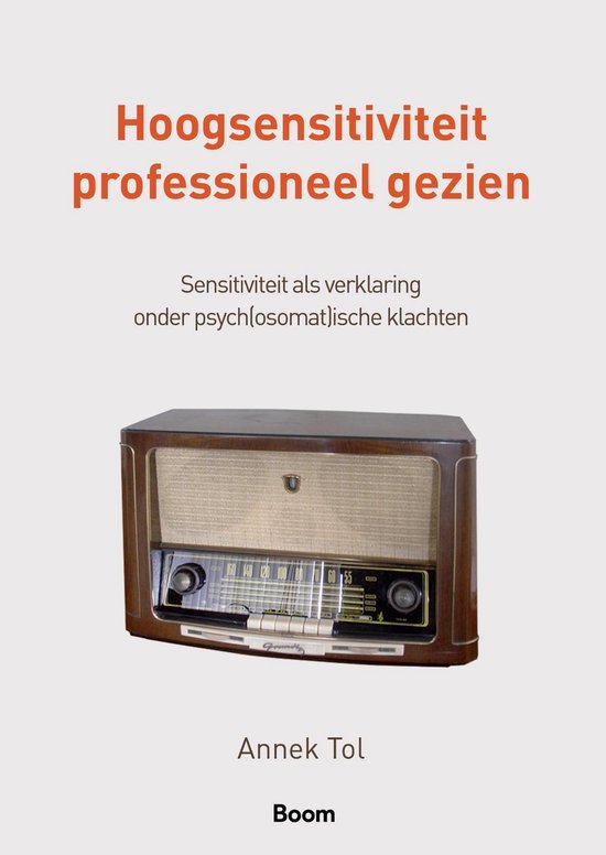 Hoogsensitiviteit professioneel gezien - cover
