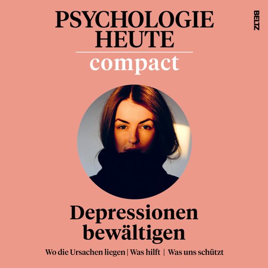 Psychologie Heute Compact 74: Depressionen bewältigen - cover
