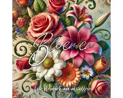 Bloemen Kleurboek voor Volwassenen