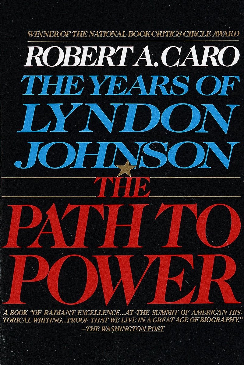 Boekomslag van 'The Years of Lyndon Johnson: The Path to Power'. Witte tekst op zwarte achtergrond.