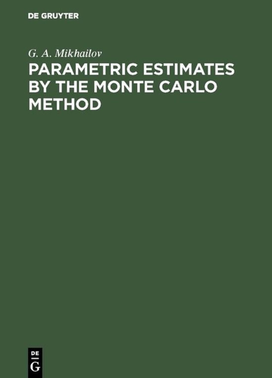Parametric Estimates by the Monte Carlo Method - cover