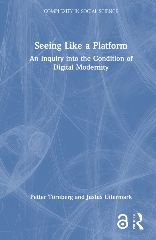 Complexity in Social Science- Seeing Like a Platform - cover