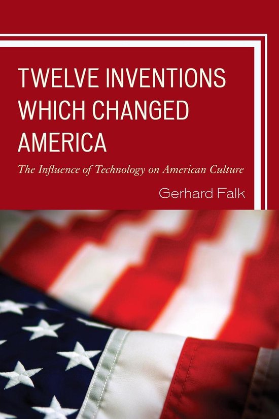 Twelve Inventions Which Changed America - cover