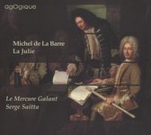 Michel de la Barre: La Julie