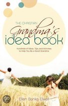 The Christian Grandma's Idea Book