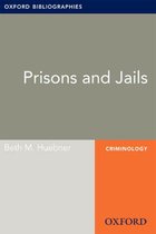 Oxford Bibliographies Online Research Guides - Prisons and Jails: Oxford Bibliographies Online Research Guide
