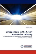 Entrepeneurs in the Green Automotive Industry