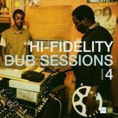 Hi Fidelity Dub Sessions4